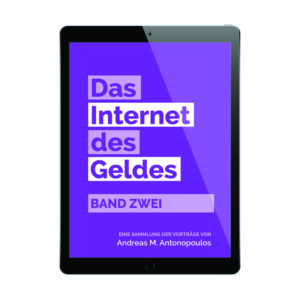 Das Internet des Geldes Band Zwei - The Internet of Money Vol2 German (ebook)